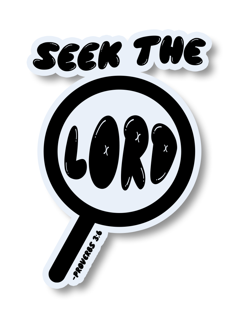 Seek the Lord Sticker