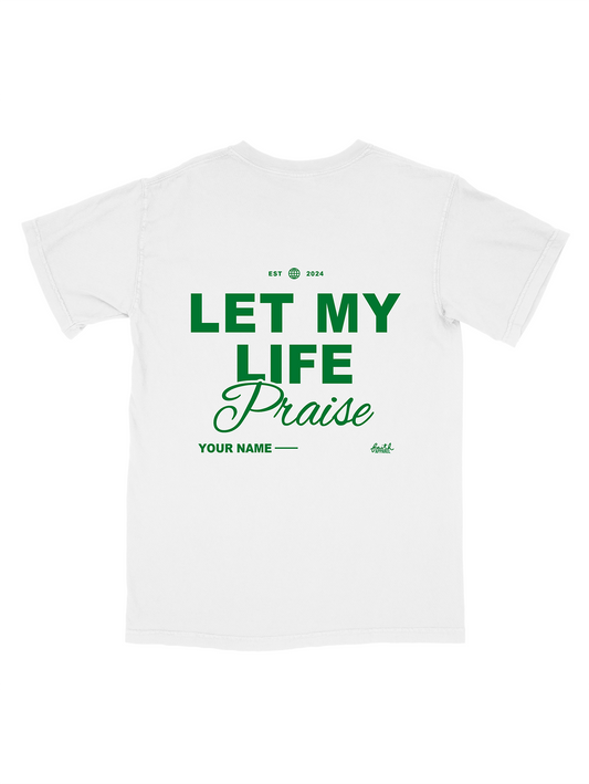 Praise the Lord Tee